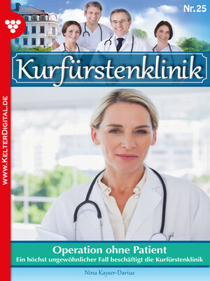 cover image of Kurfürstenklinik 25 – Arztroman